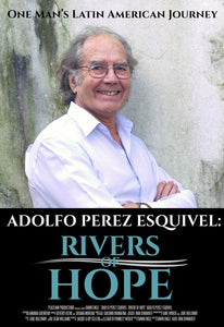 Adolfo Perez Esquivel: Rivers of Hope License & Study Guide