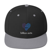 Load image into Gallery viewer, Billion Acts Snapback Hat
